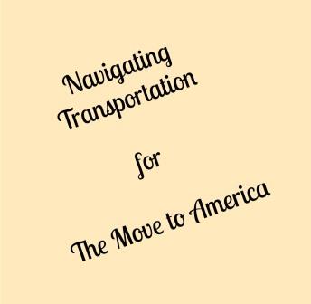 Transportation Move to America